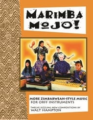 Marimba Mojo! Reproducible Book & CD